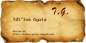 Tálos Gyula névjegykártya